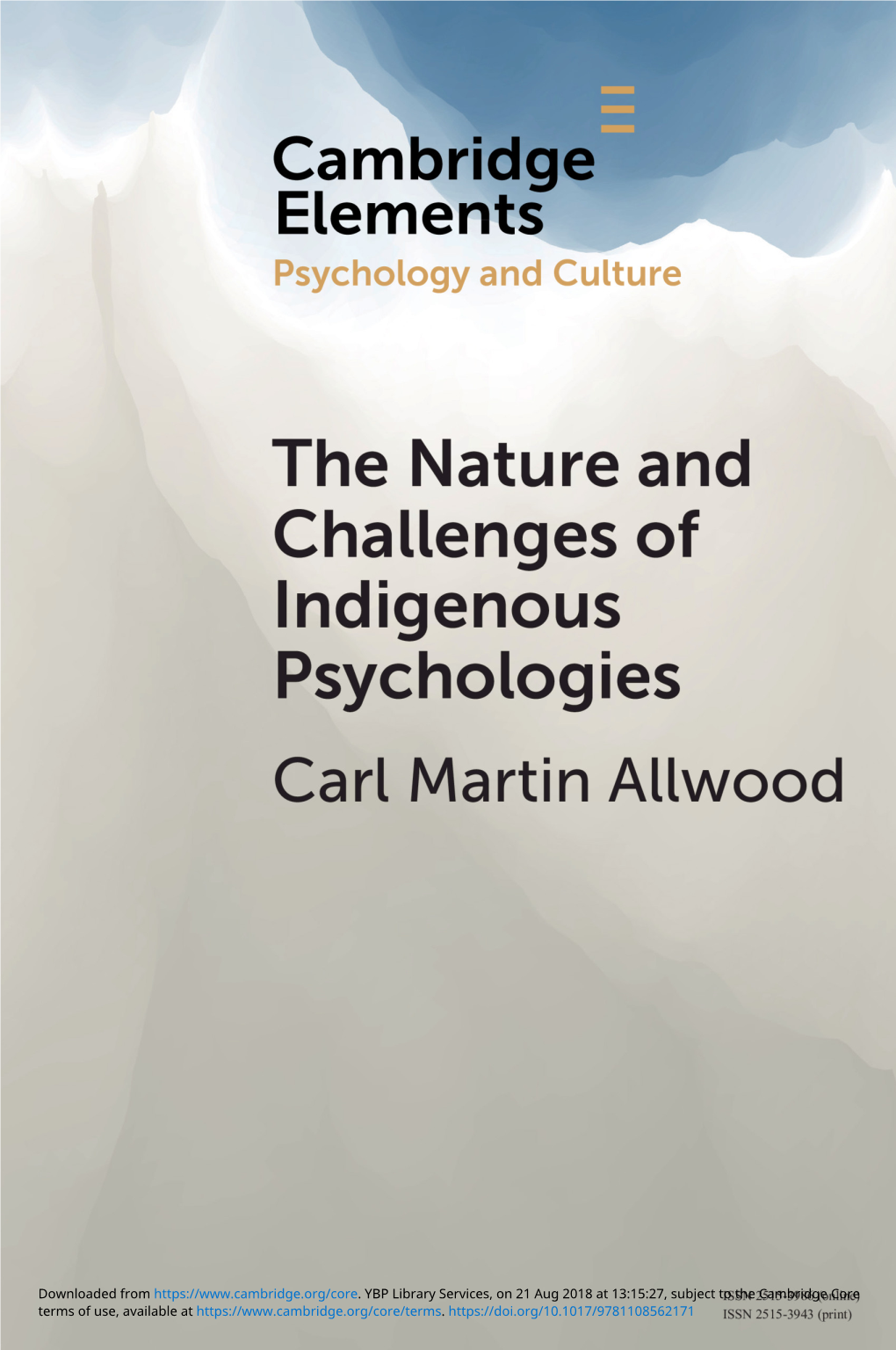The Nature and Challenges of Indigenous Psychologies