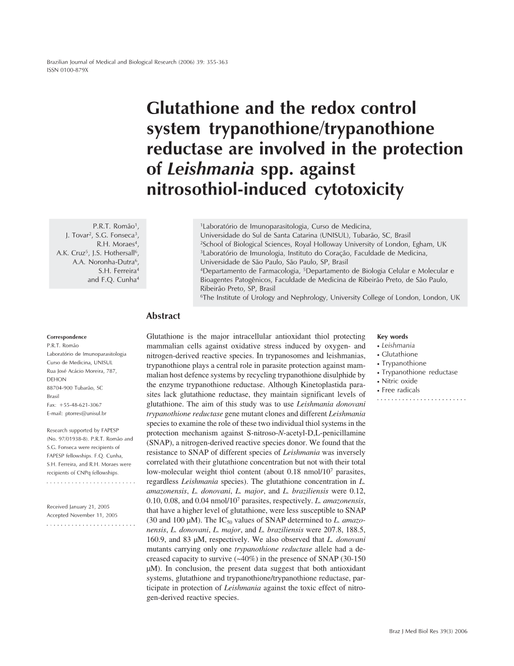 Glutathione and the Redox Control System Trypanothione/Trypanothione Reductase Are Involved in the Protection of Leishmania Spp