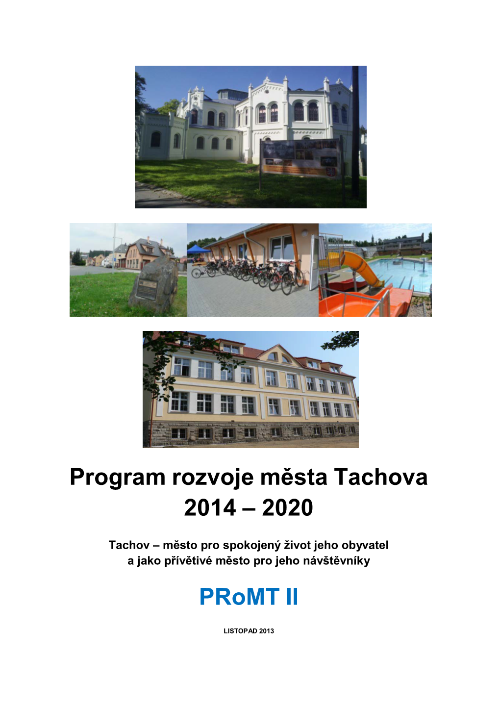 Program Rozvoje Města Tachova 2014 – 2020