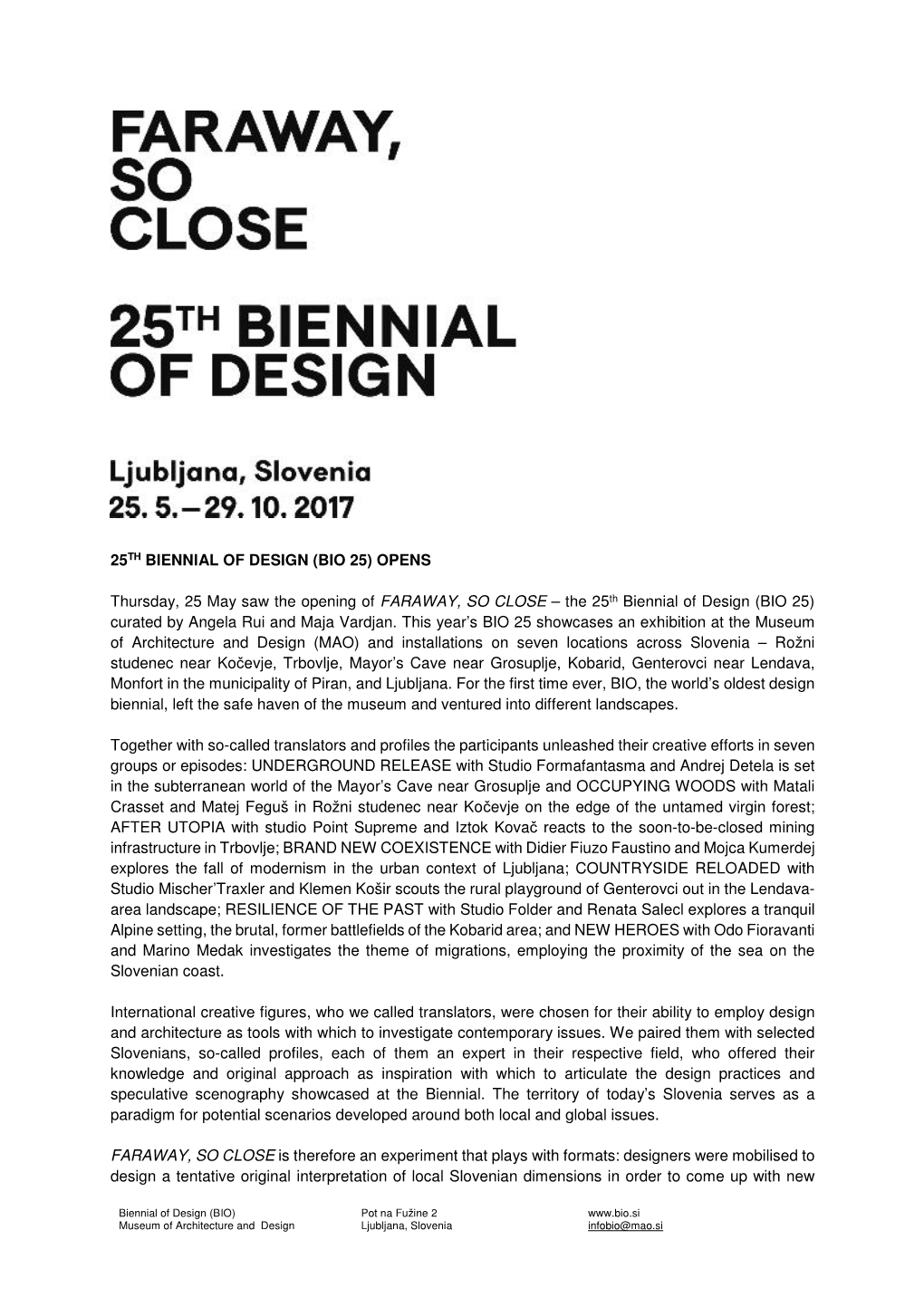 25TH BIENNIAL of DESIGN (BIO 25) OPENS Thursday, 25 May Saw The