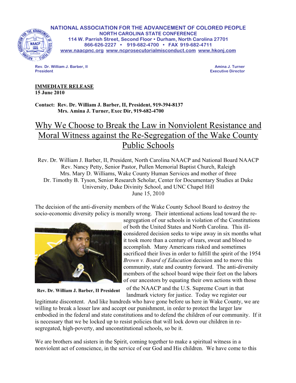 Why We Choose to Break the Law in Nonviolent Resistance and Moral Witness Against the Re-Segregation of the Wake County Public Schools