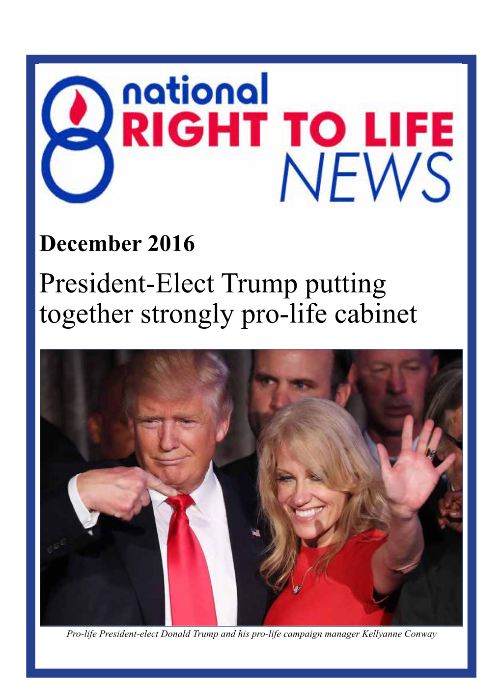 President-Elect Trump Putting Together Strongly Pro-Life Cabinet