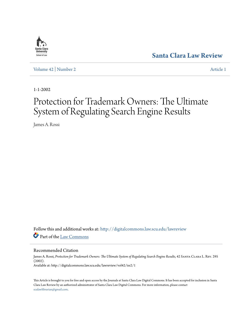 Protection for Trademark Owners: the Ultimate System of Regulating Search Engine Results James A