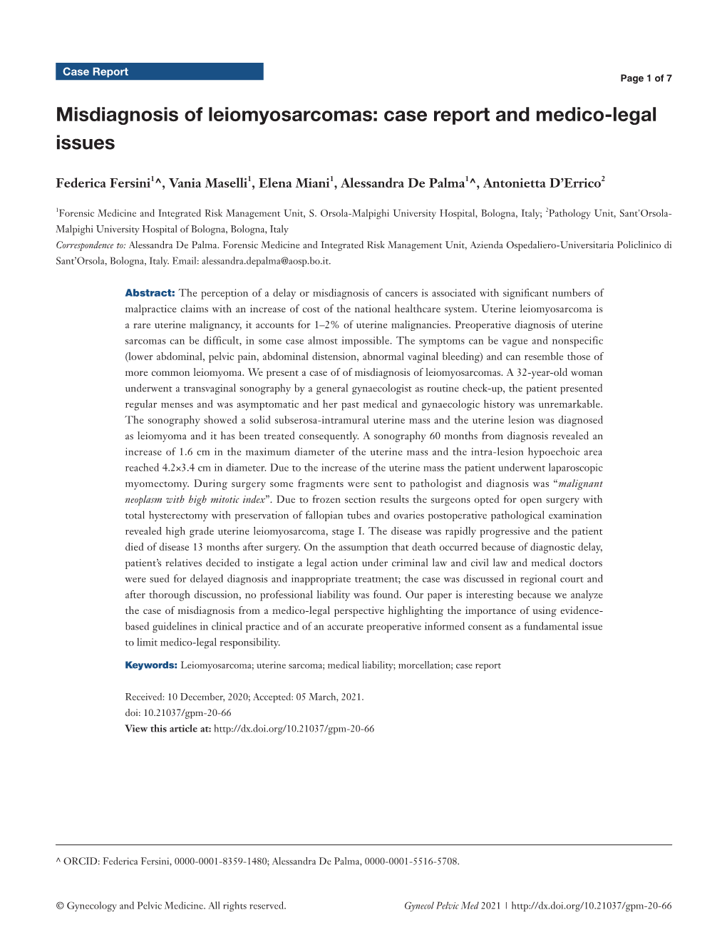 Misdiagnosis of Leiomyosarcomas: Case Report and Medico-Legal Issues