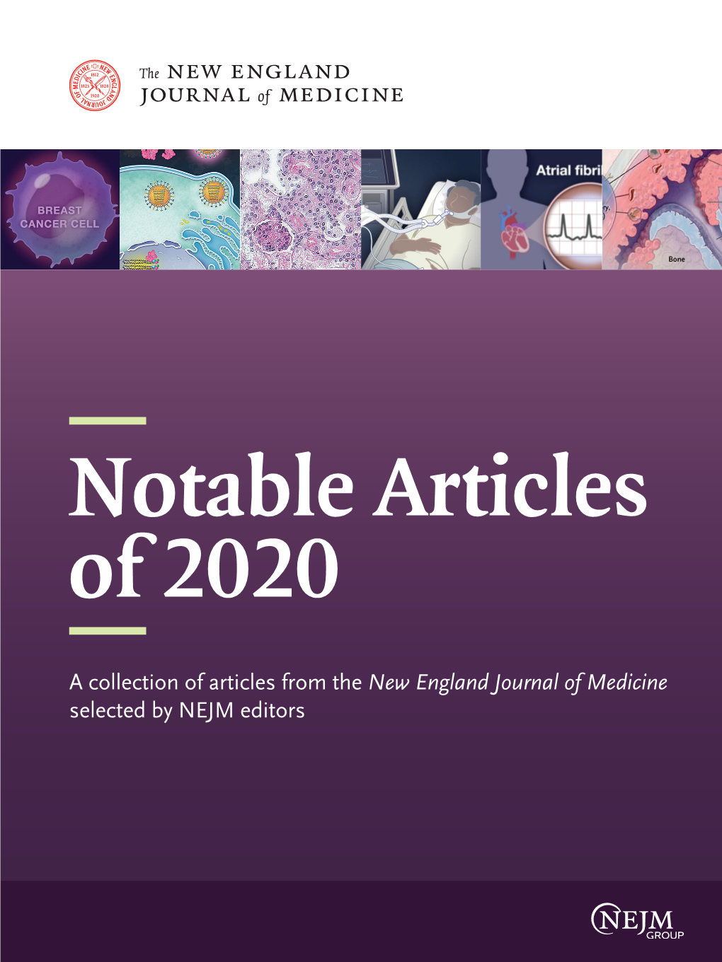 A Collection of Articles from the New England Journal of Medicine