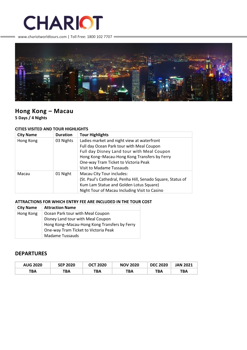 Hong Kong – Macau 5 Days / 4 Nights