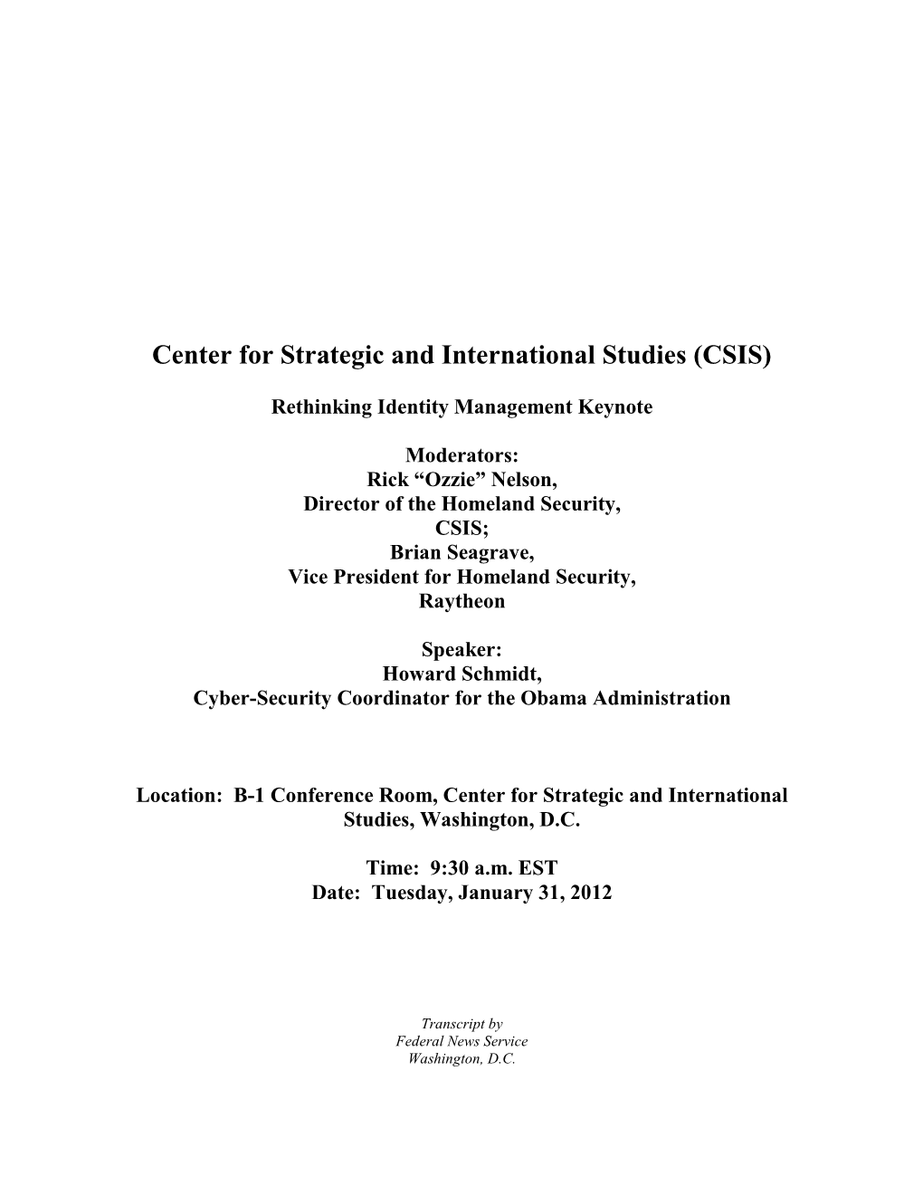 Center for Strategic and International Studies (CSIS)