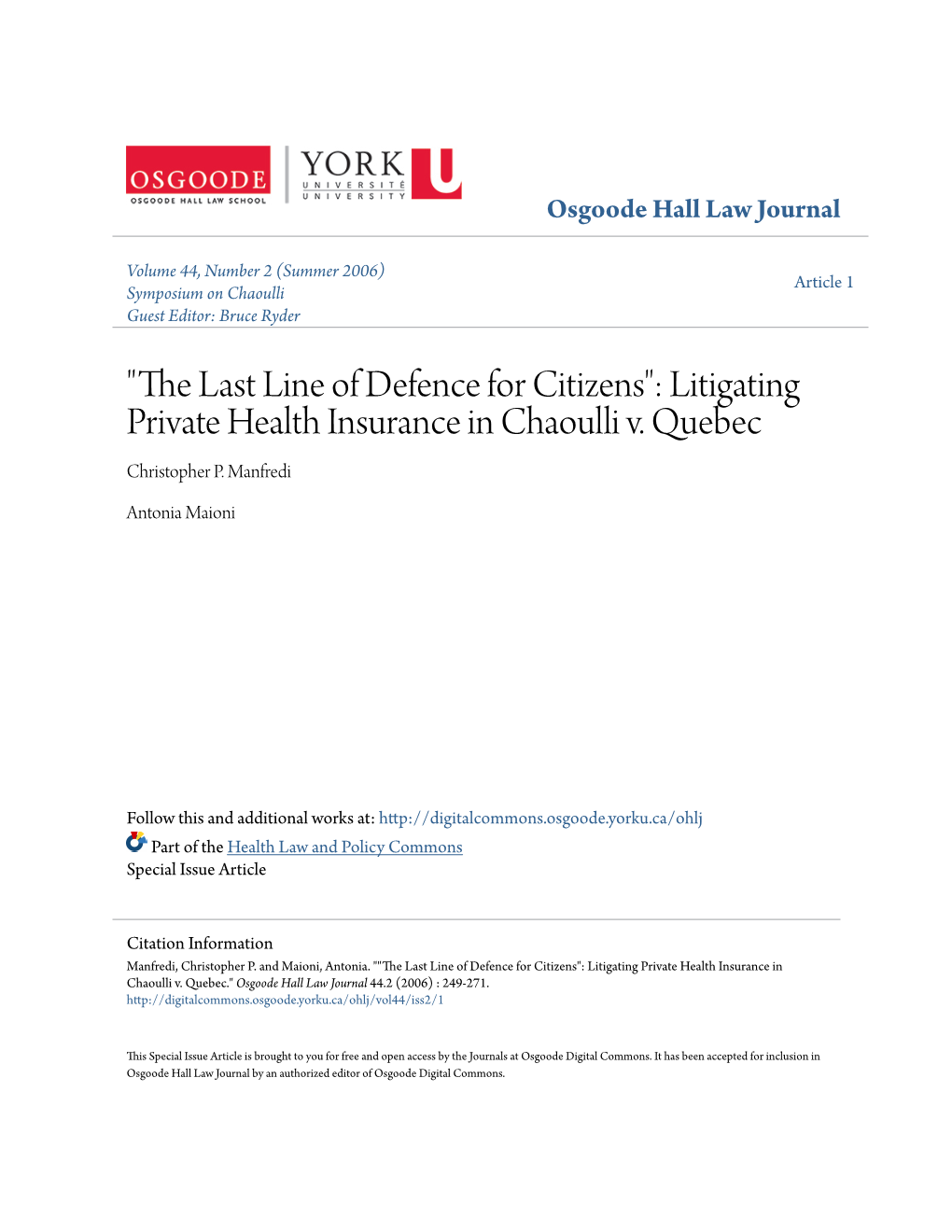 Litigating Private Health Insurance in Chaoulli V. Quebec Christopher P