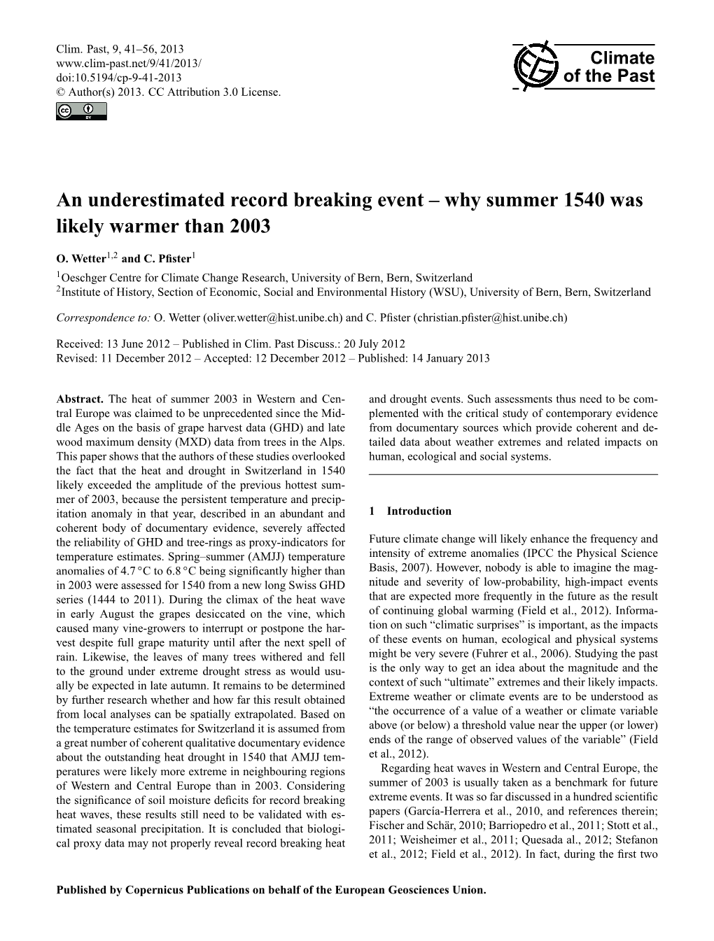 An Underestimated Record Breaking Event – Why Summer 1540 Was Likely Warmer Than 2003