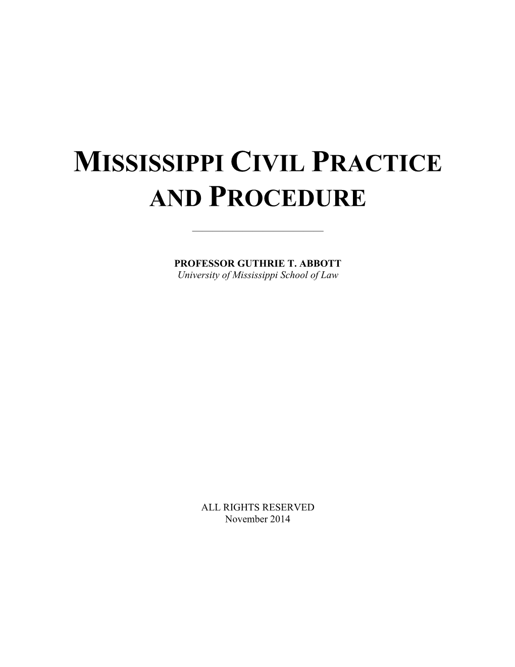 Mississippi Civil Practice and Procedure