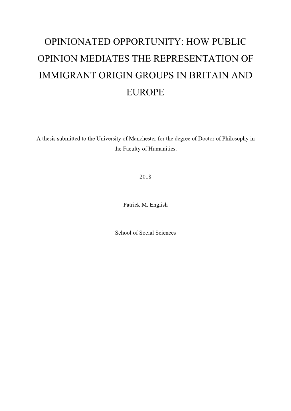 Opinionated Opportunity: How Public Opinion Mediates the Representation of Immigrant Origin Groups in Britain and Europe
