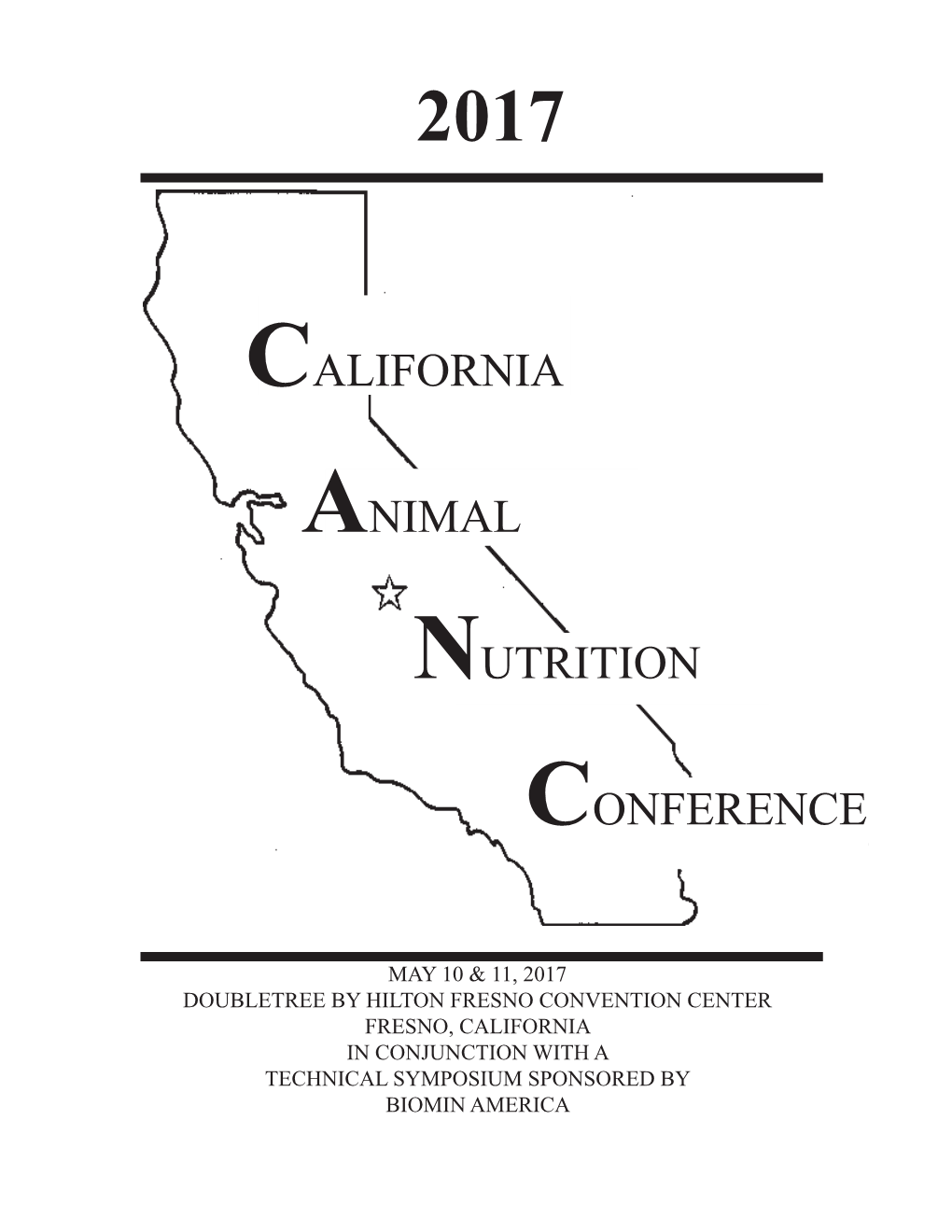 California Animal Nutrition Conference Proceedings May Not Be Copied Without the Written Permission of the Individual Authors