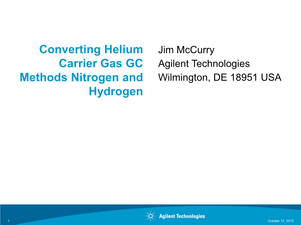 Converting GC Methods from Helium to Nitrogen Carrier