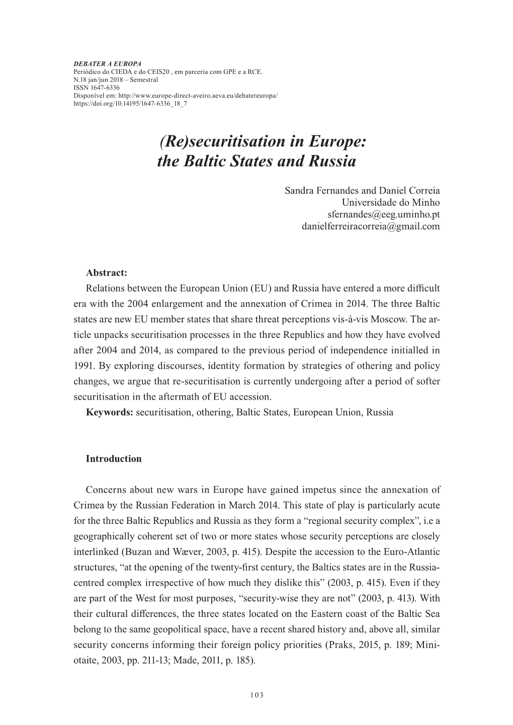 Securitisation in Europe: the Baltic States and Russia