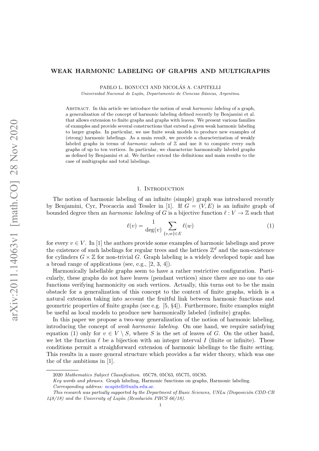 Weak Harmonic Labeling of Graphs and Multigraphs 3