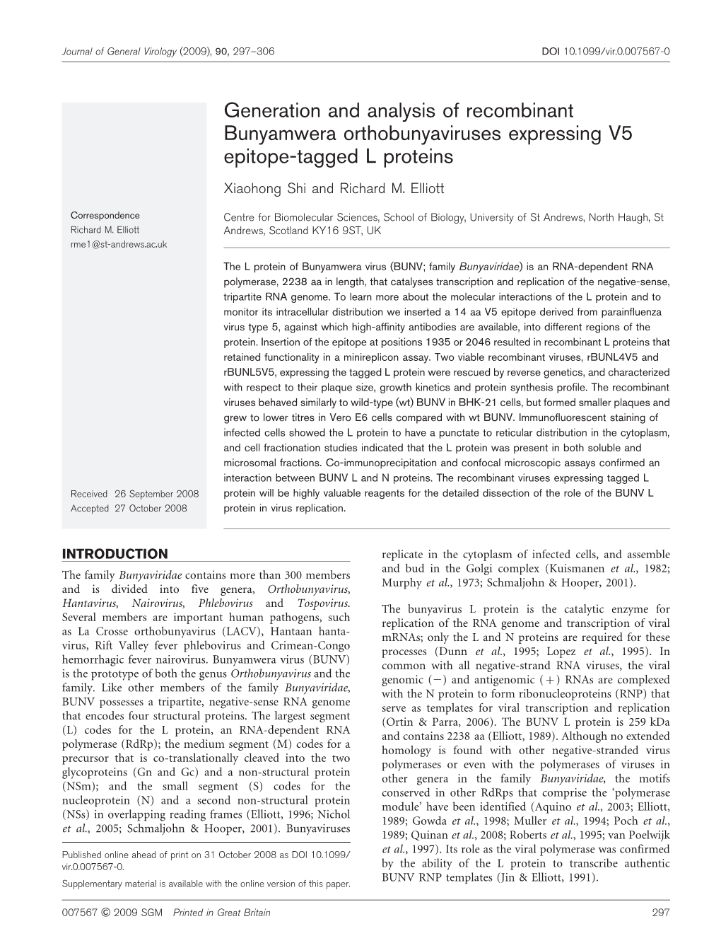 Generation and Analysis of Recombinant Bunyamwera Orthobunyaviruses Expressing V5 Epitope-Tagged L Proteins