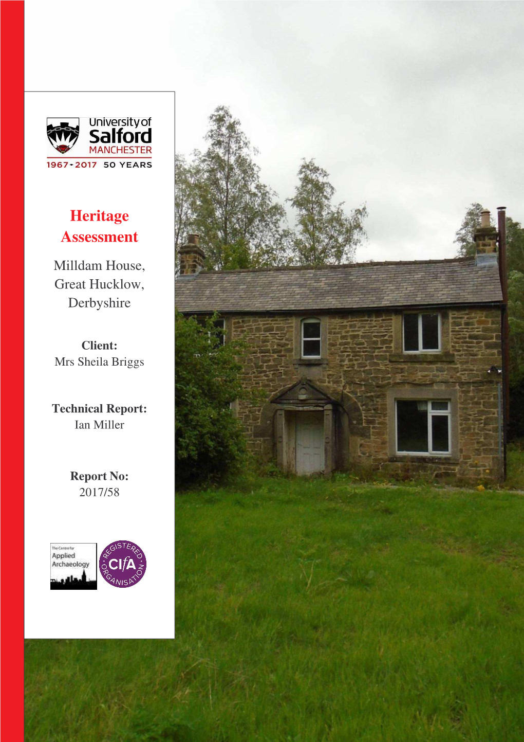 Heritage Assessment Milldam House, Great Hucklow, Derbyshire