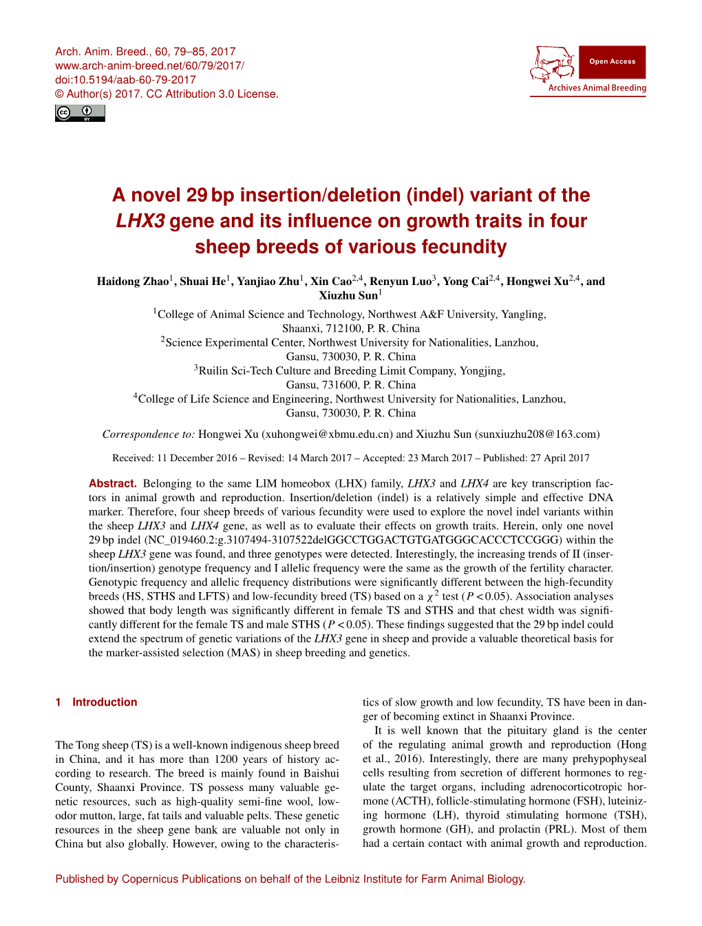 A Novel 29 Bp Insertion/Deletion (Indel) Variant of the LHX3 Gene and Its Inﬂuence on Growth Traits in Four Sheep Breeds of Various Fecundity
