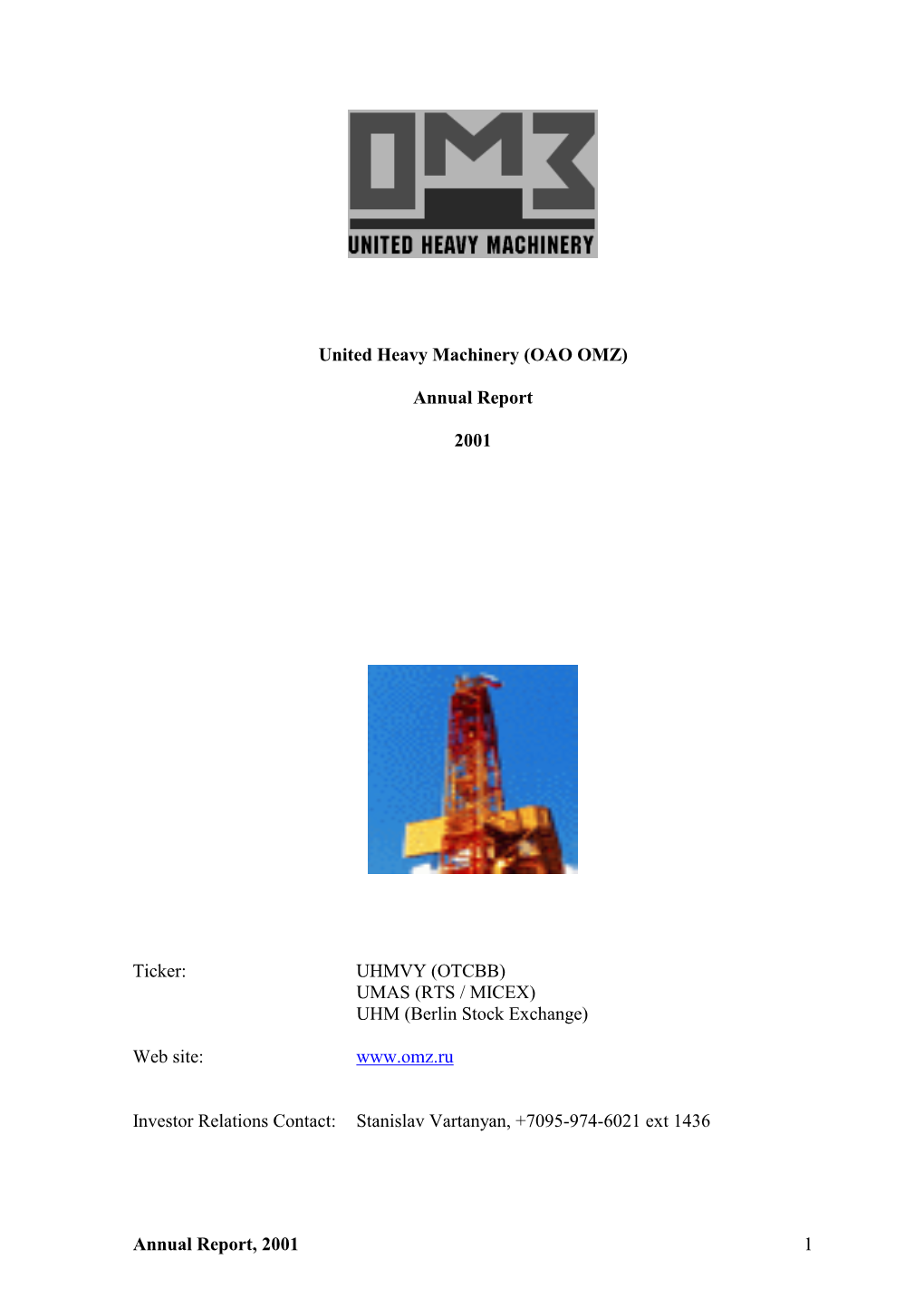 Annual Report, 2001 1 United Heavy Machinery (OAO OMZ)