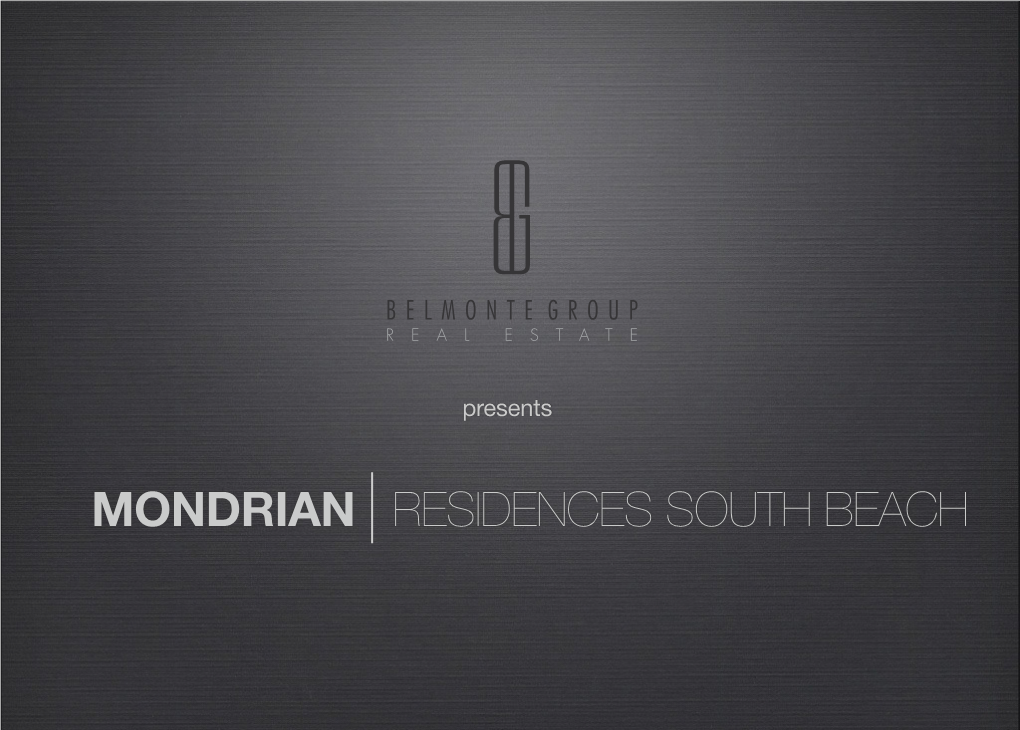 Mondrian Residences South Beach Index