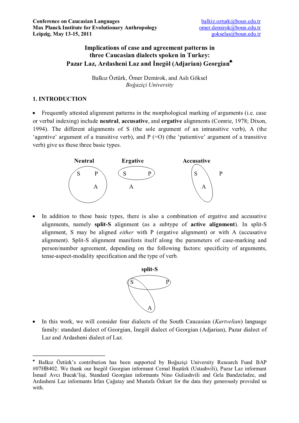 Implications of Case and Agreement Patterns in Three Caucasian Dialects Spoken in Turkey: Pazar Laz, Ardasheni Laz and İnegöl (Adjarian) Georgian