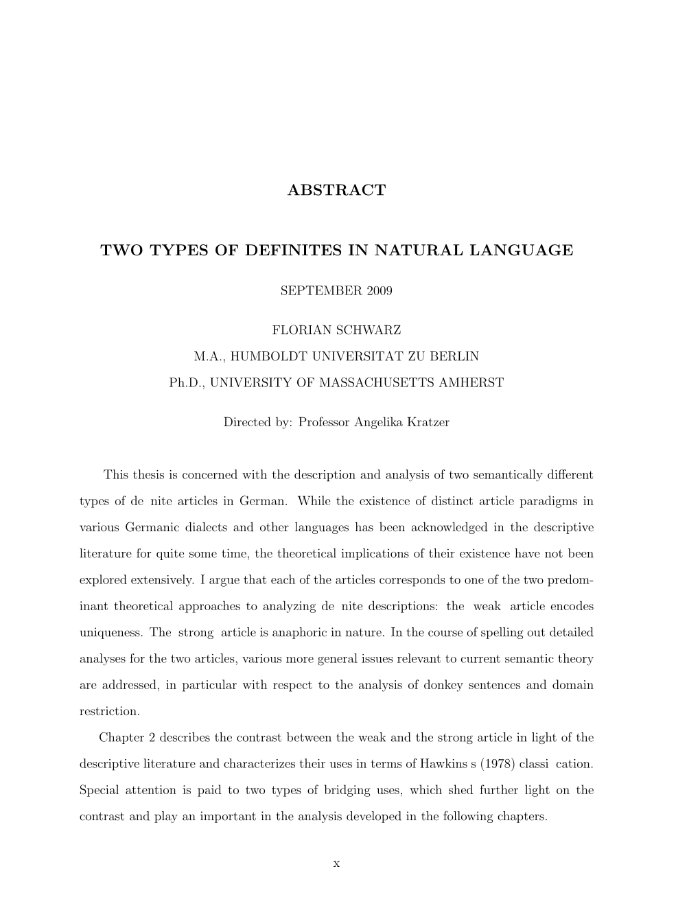 Abstract Two Types of Definites in Natural Language