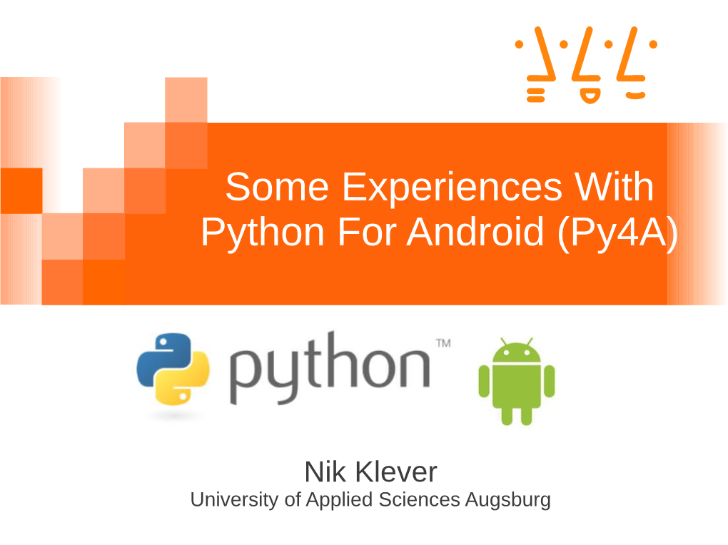 Some Experiences with Python for Android (Py4a)