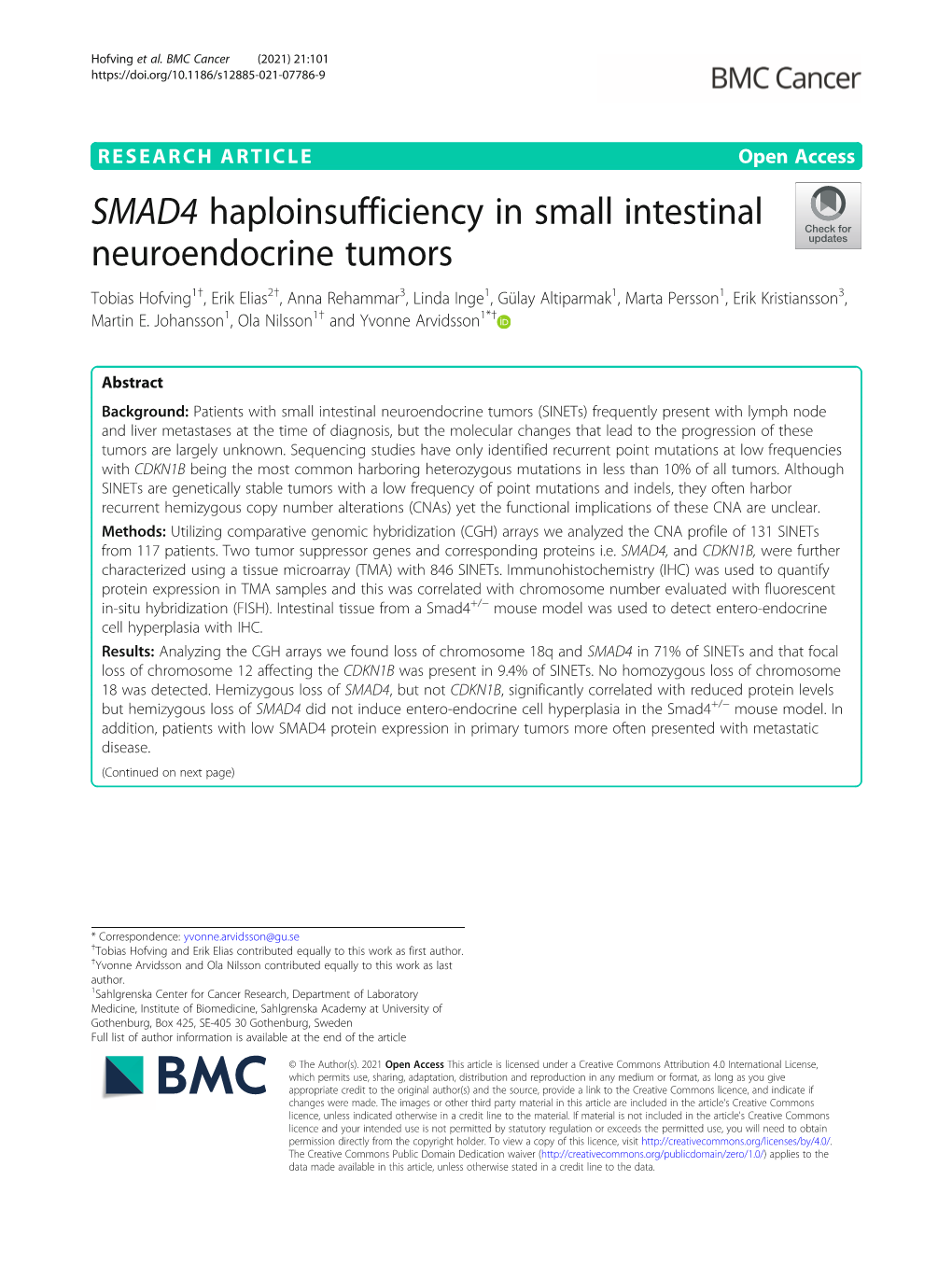 SMAD4 Haploinsufficiency in Small Intestinal Neuroendocrine Tumors