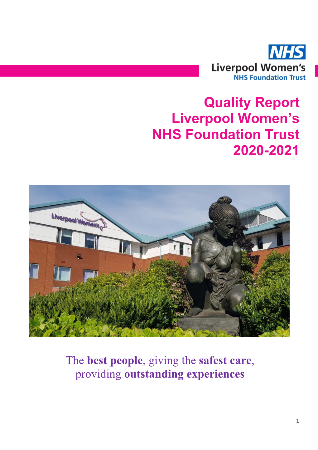 Annual Report and Accounts Liverpool Women’S NHS Foundation Trust