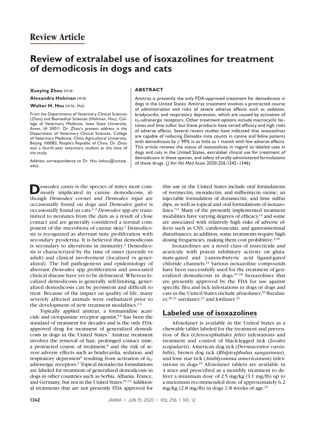Review of Extralabel Use of Isoxazolines for Treatment of Demodicosis in Dogs and Cats Review Article