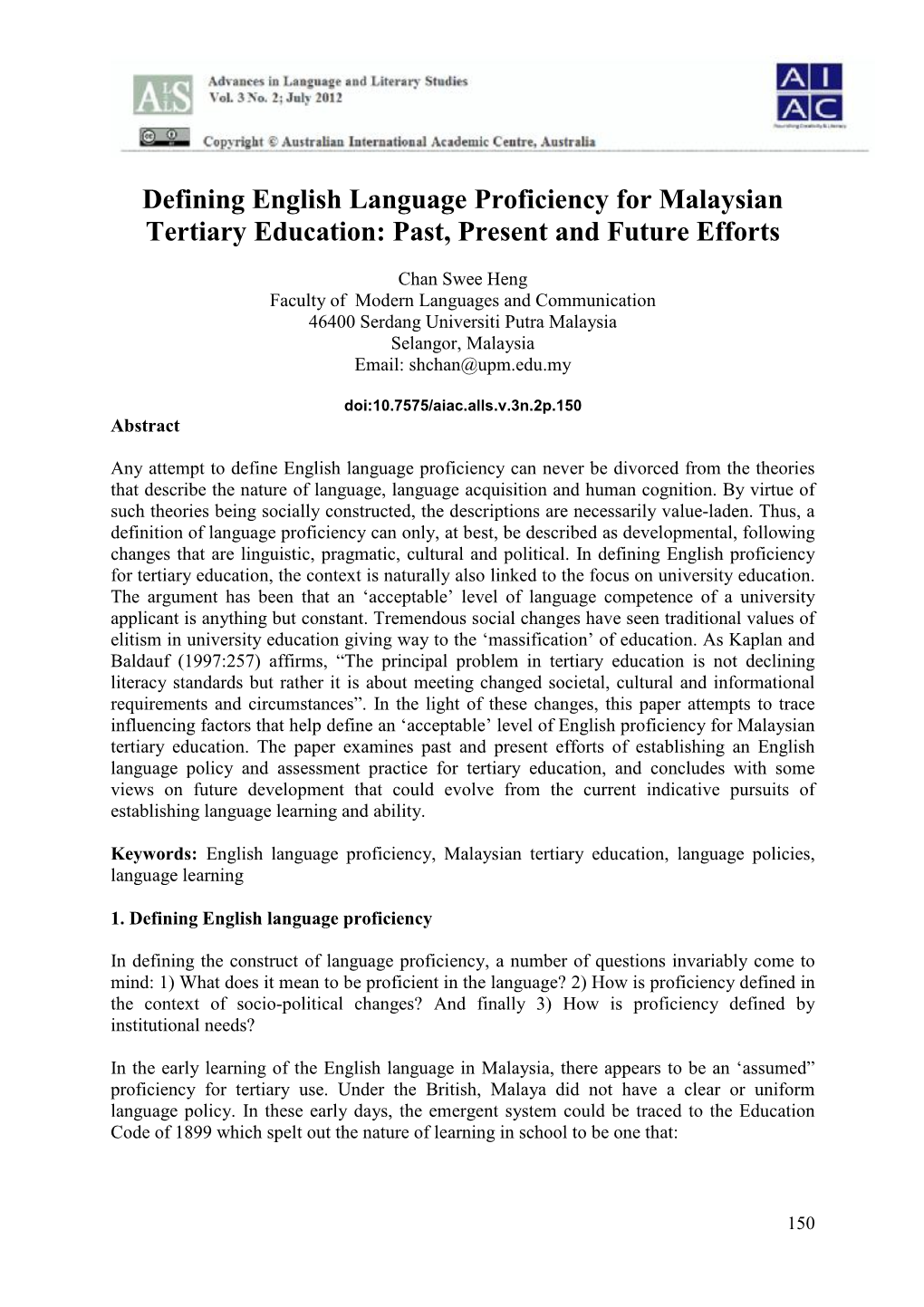 Defining English Language Proficiency for Malaysian Tertiary Education: Past, Present and Future Efforts