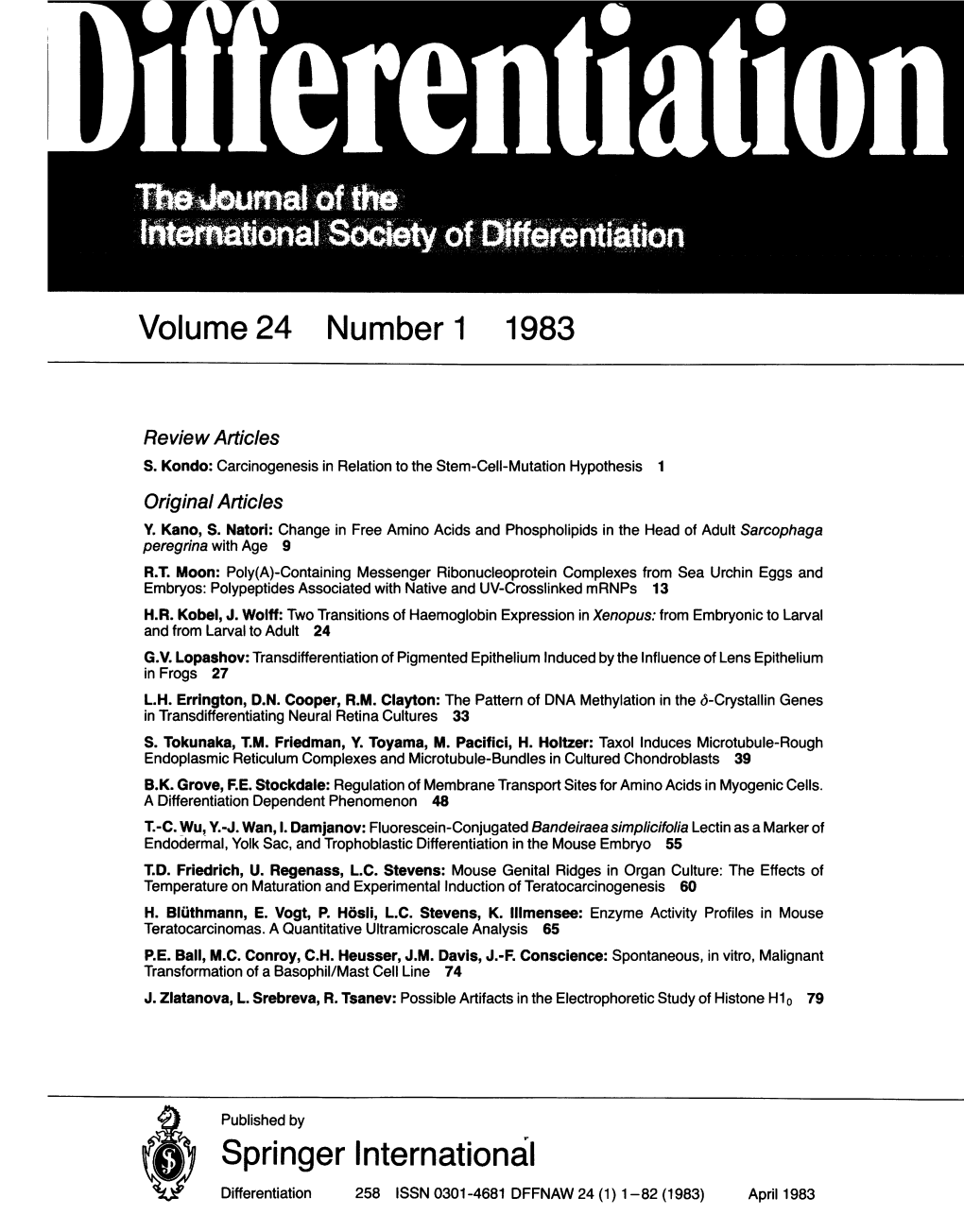 Epithelial Character and Morphological Diversity of Cell