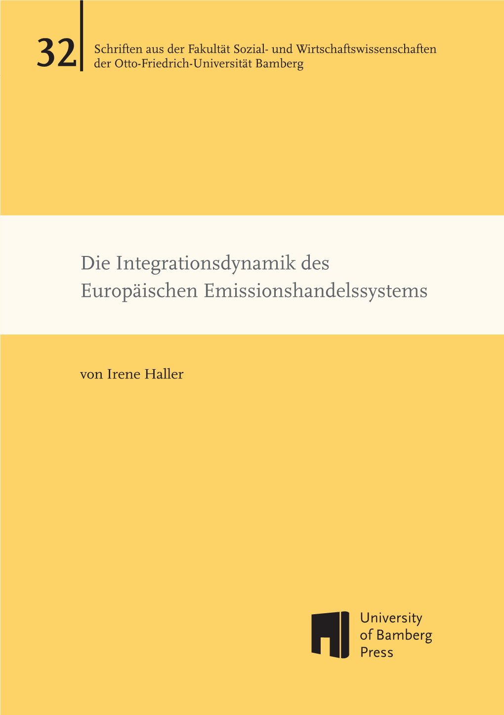 Die Integrationsdynamik Des Europäischen Emissionshandelssystems