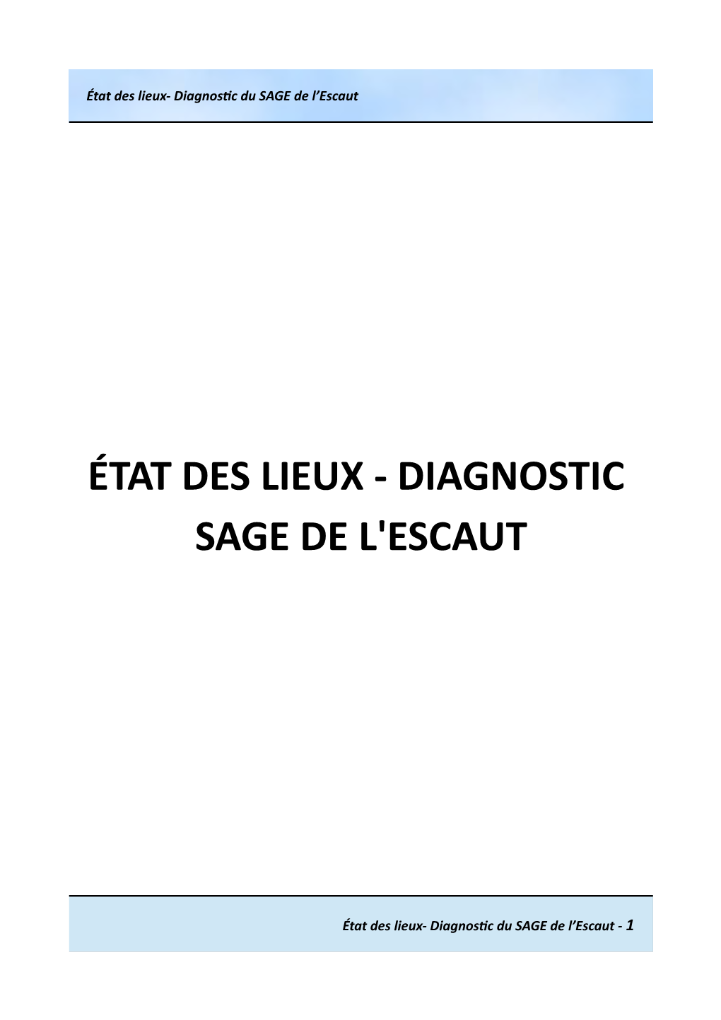 État Des Lieux- Diagnostic Du SAGE De L’Escaut
