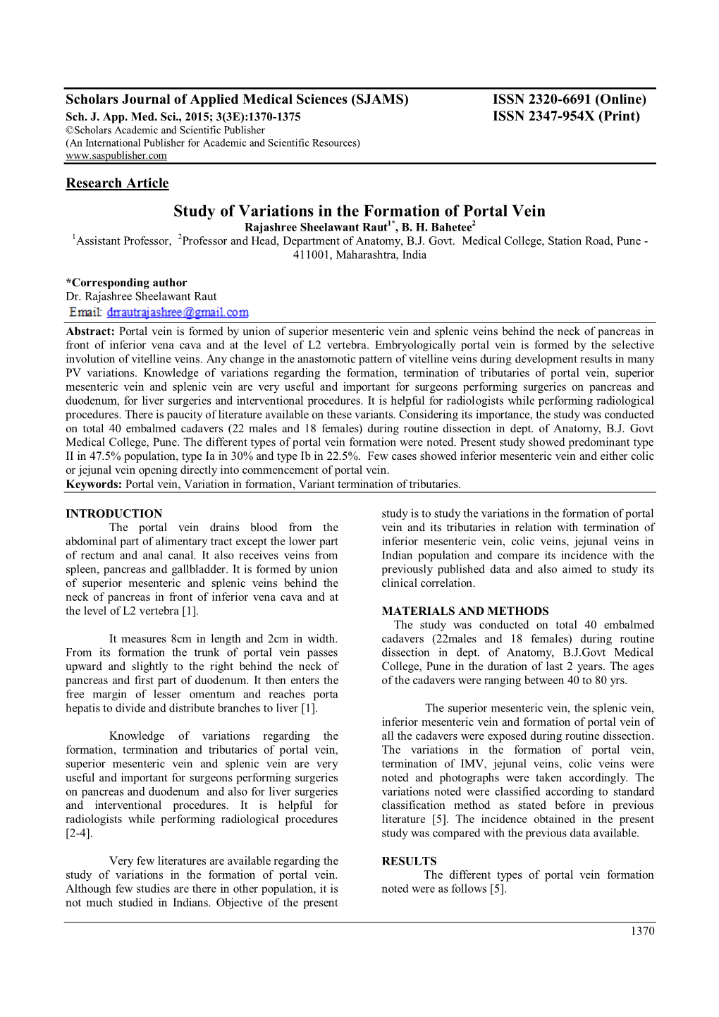 Study of Variations in the Formation of Portal Vein Rajashree Sheelawant Raut1*, B