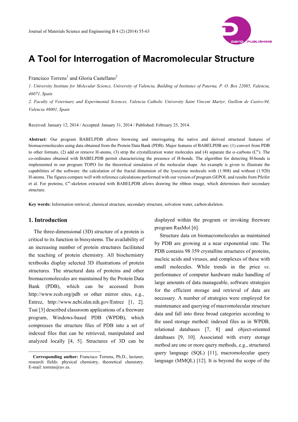 A Tool for Interrogation of Macromolecular Structure