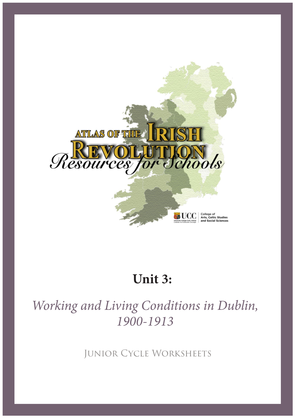 Working and Living Conditions in Dublin, 1900-1913