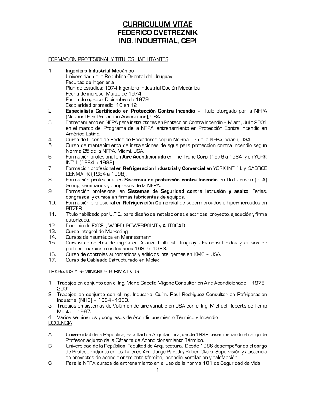 Curriculum Vitae Federico Cvetreznik Ing. Industrial, Cepi