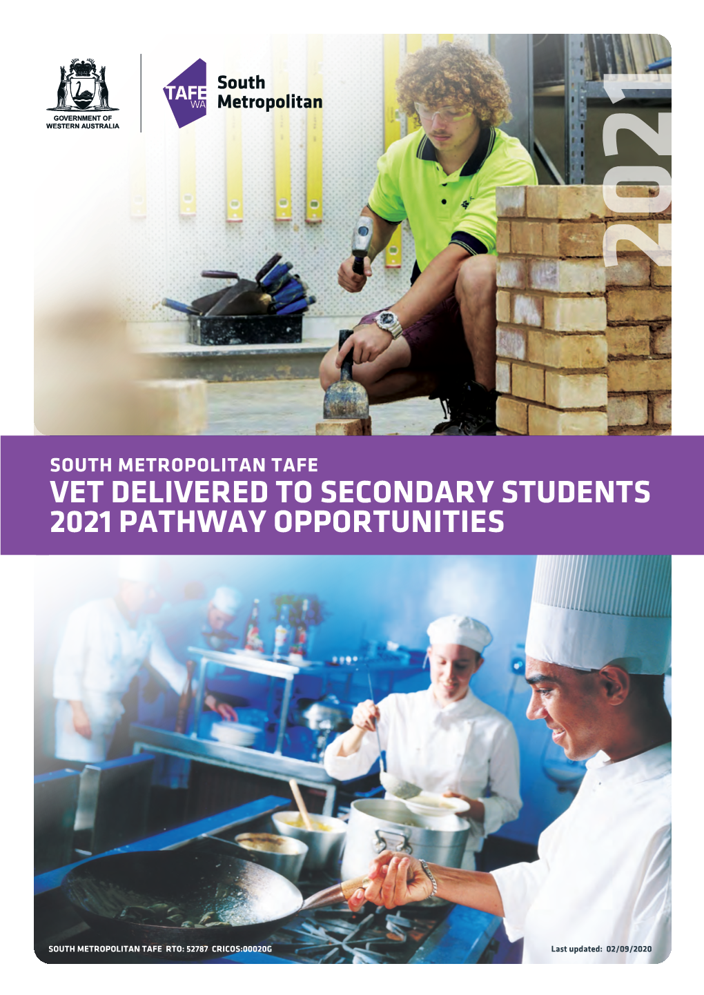 Vet Delivered to Secondary Students 2021 Pathway Opportunities