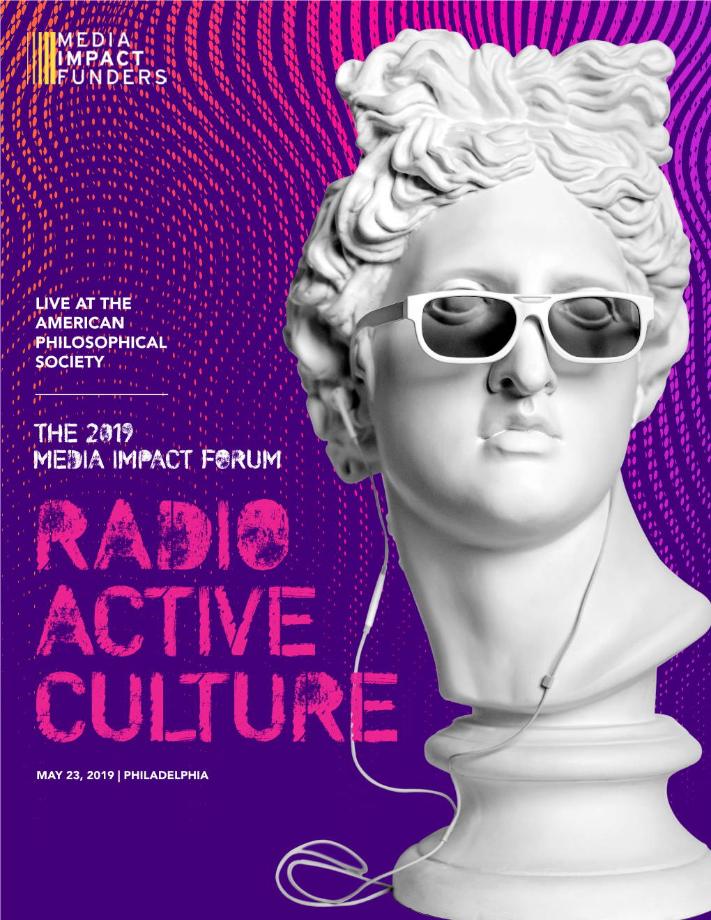 The 2019 Media Impact Forum Radio Active C U Lt U R E