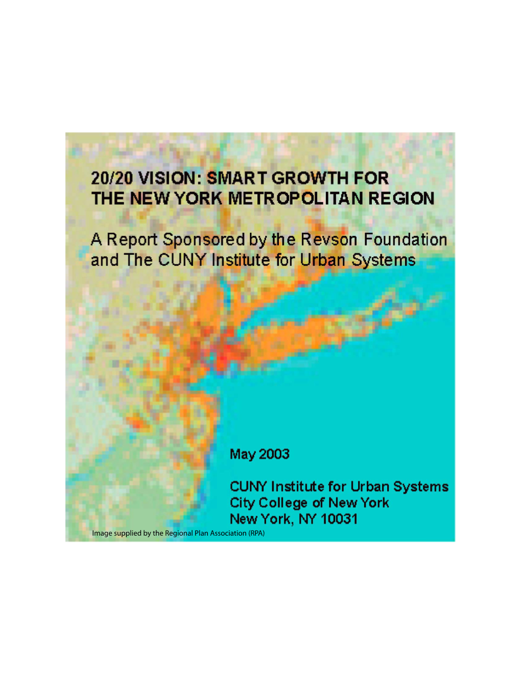 20/20 Vision: Smart Growth for the New York Metropolitan Region