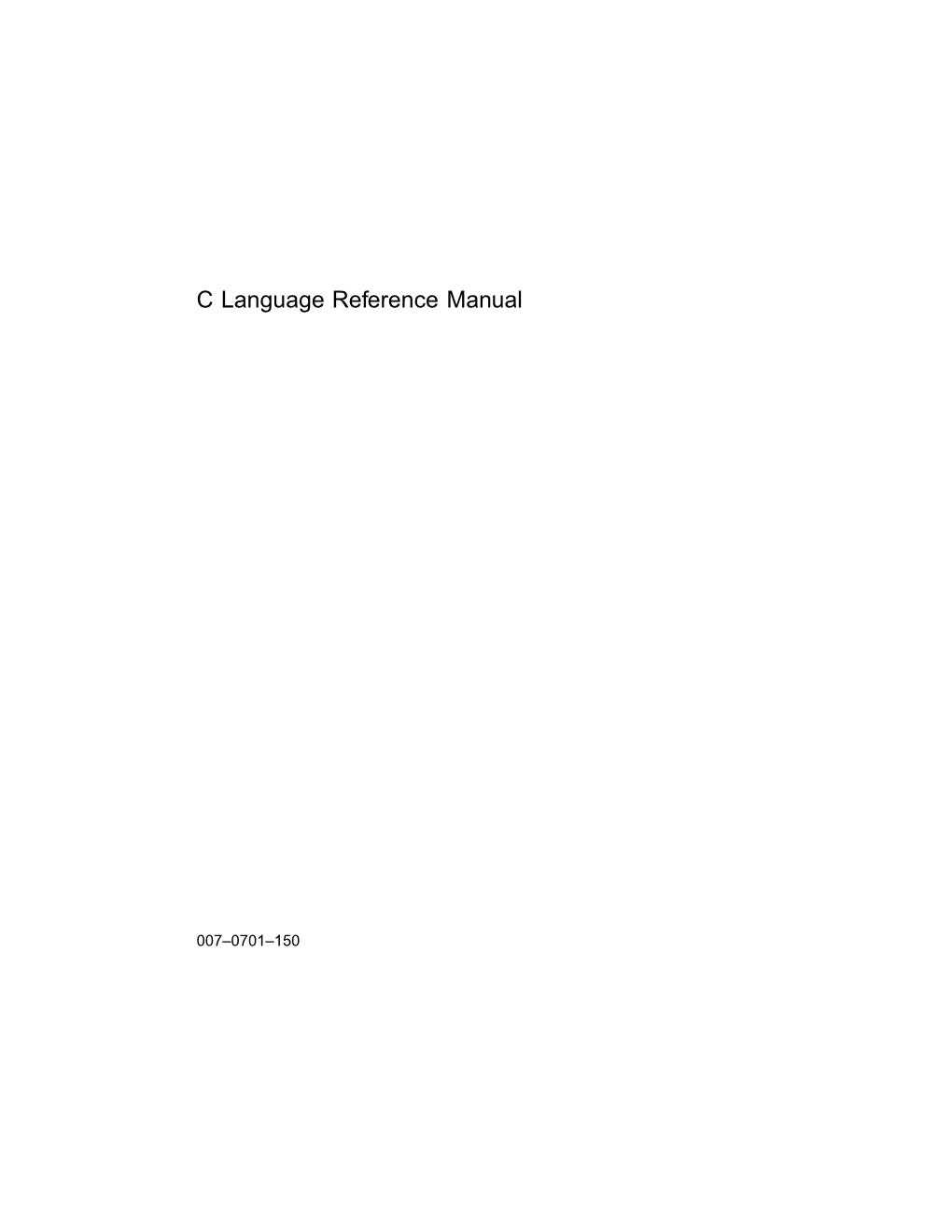 C Language Reference Manual