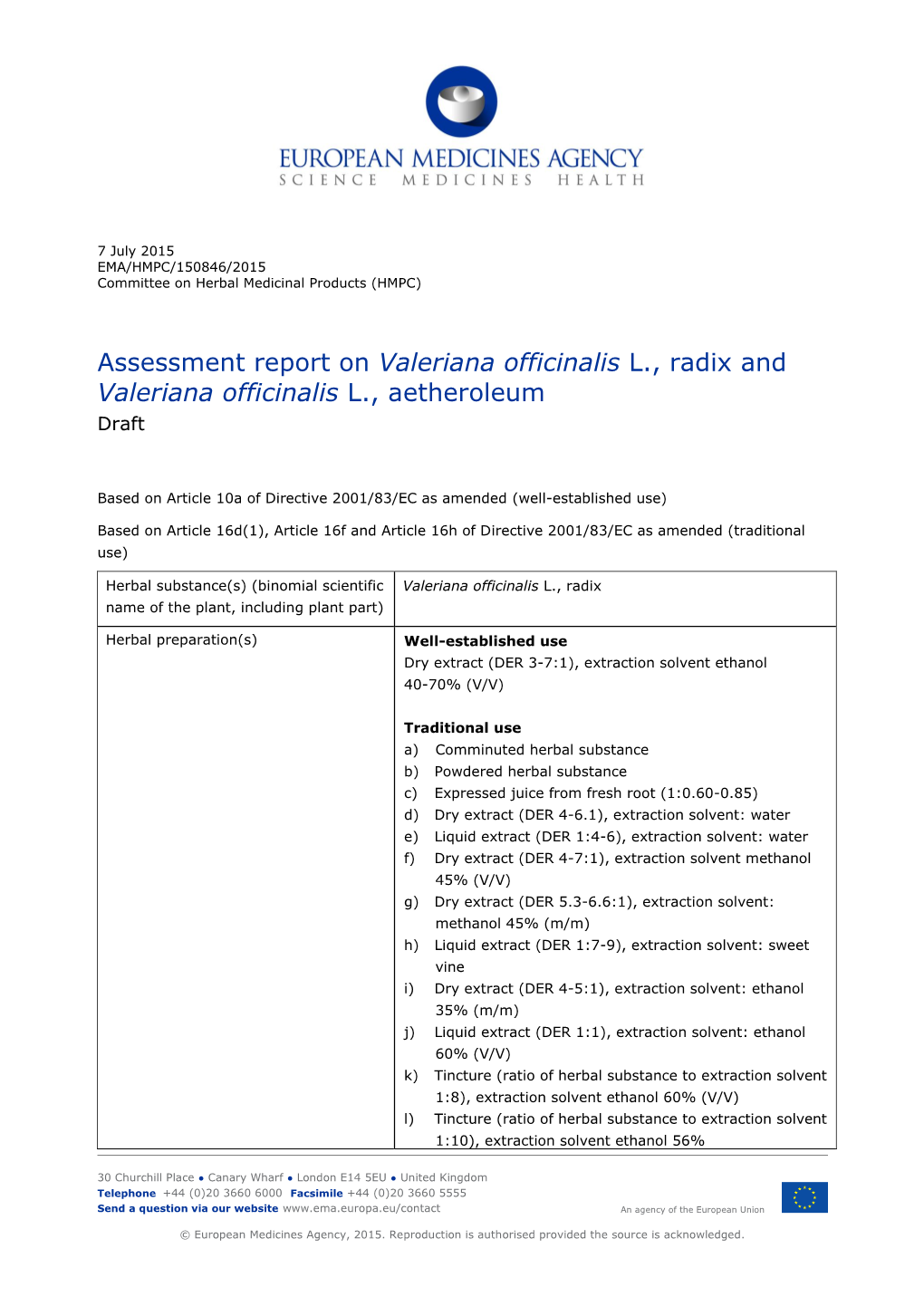 Valerianae Aetheroleum and Radix