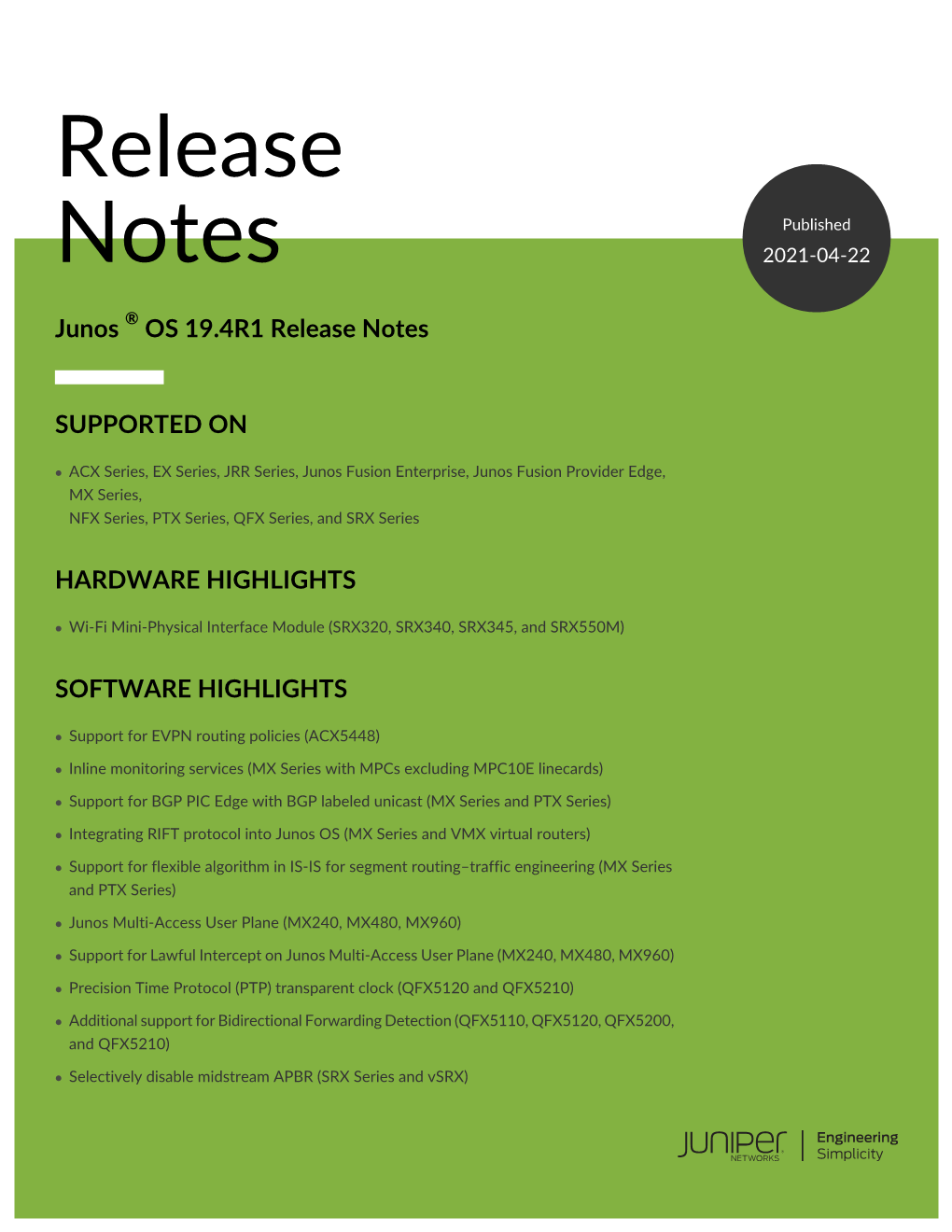 Release Notes: Junos® OS Release 19.4R1 for the ACX Series, EX Series, MX Series, NFX Series, PTX Series, QFX Series, SRX Series, JRR Series, and Junos Fusion