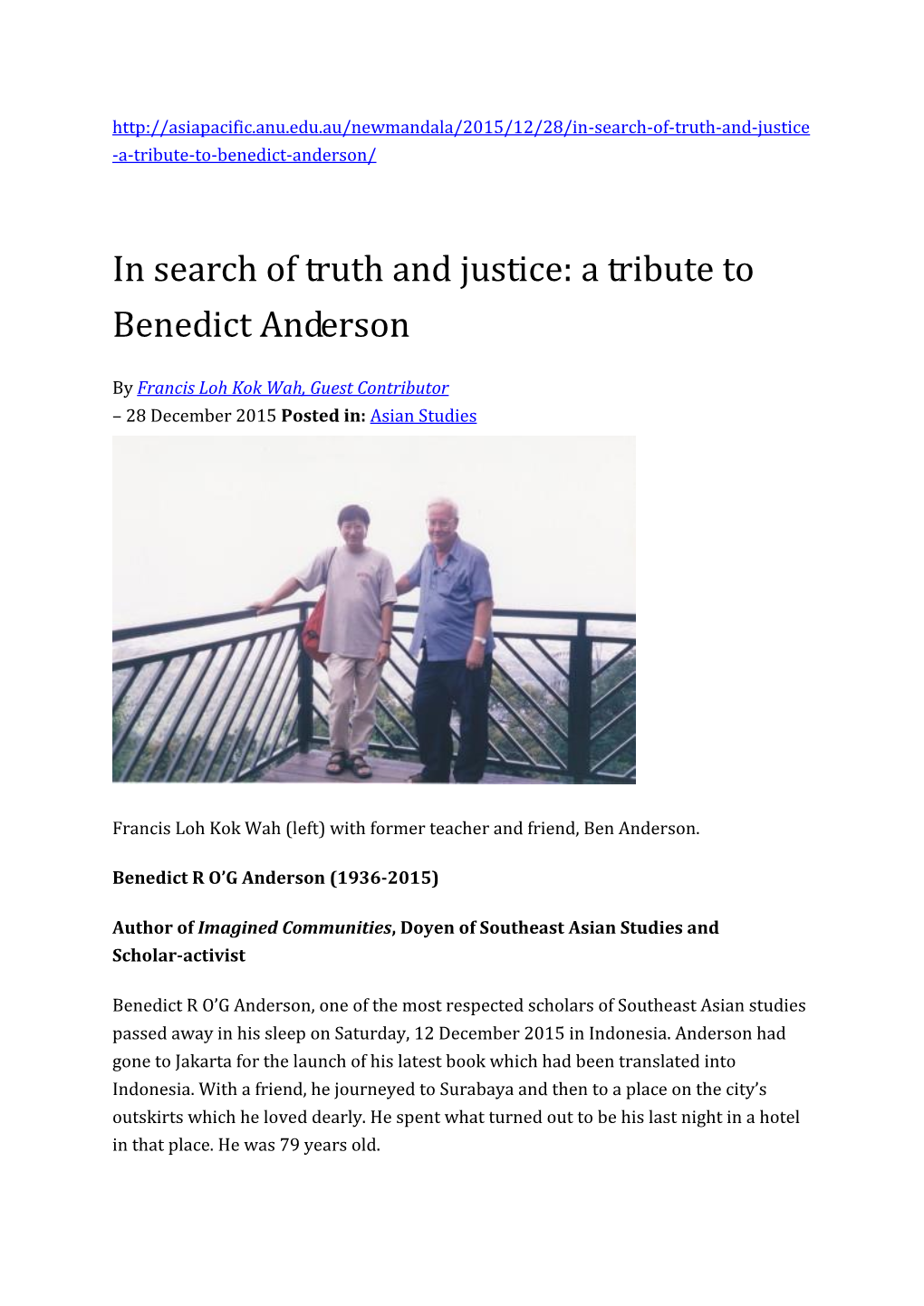 In Search of Truth and Justice: a Tribute to Benedict Anderson