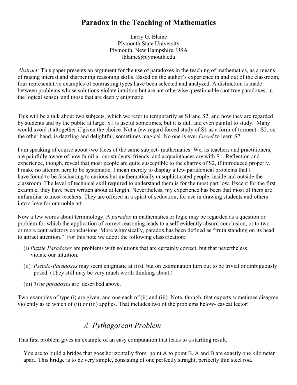 Paradox in the Teaching of Mathematics a Pythagorean Problem