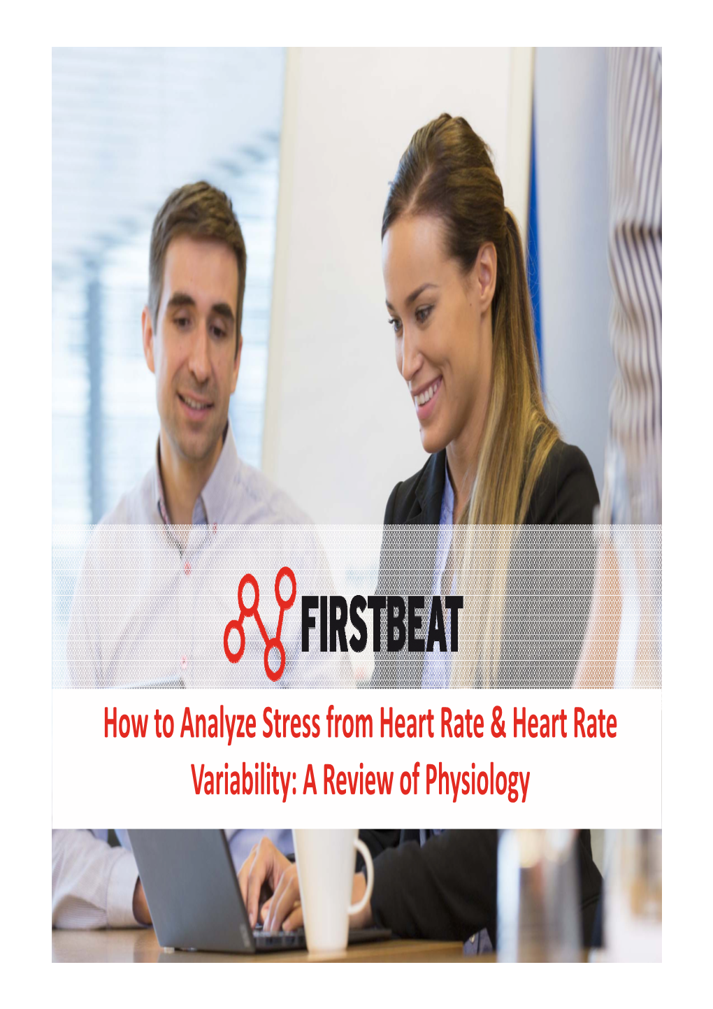 How to Analyze Stress from Heart Rate & Heart Rate Variability