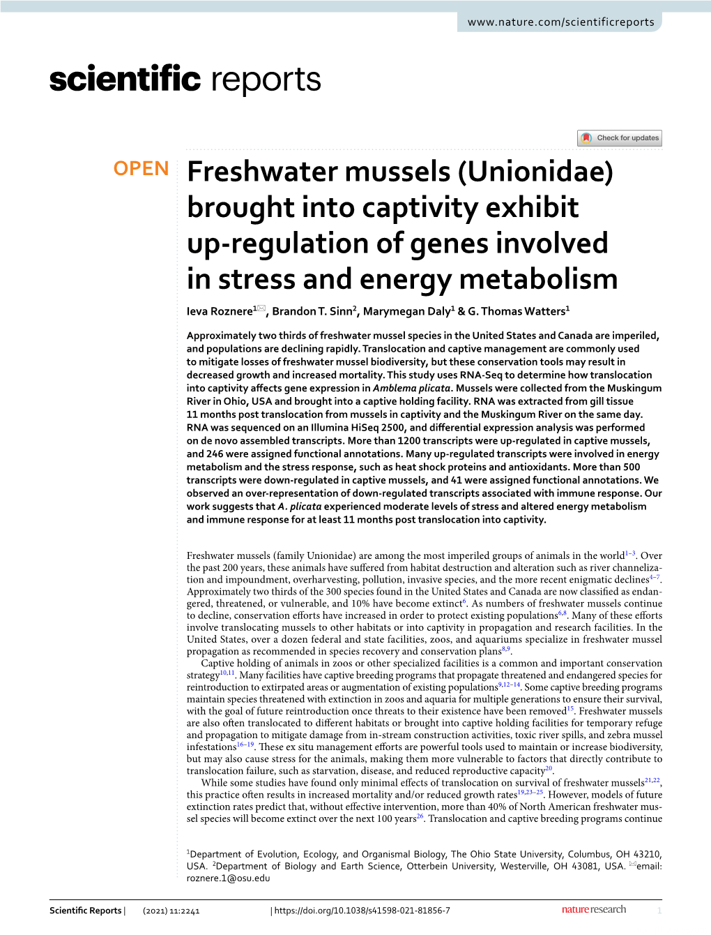 Freshwater Mussels (Unionidae) Brought Into Captivity Exhibit Up‑Regulation of Genes Involved in Stress and Energy Metabolism Ieva Roznere1*, Brandon T