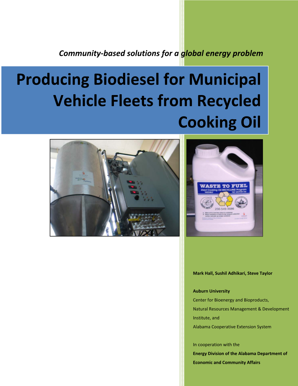 Producing Biodiesel for Municipal Vehicle Fleets from Recycled Cooking Oil