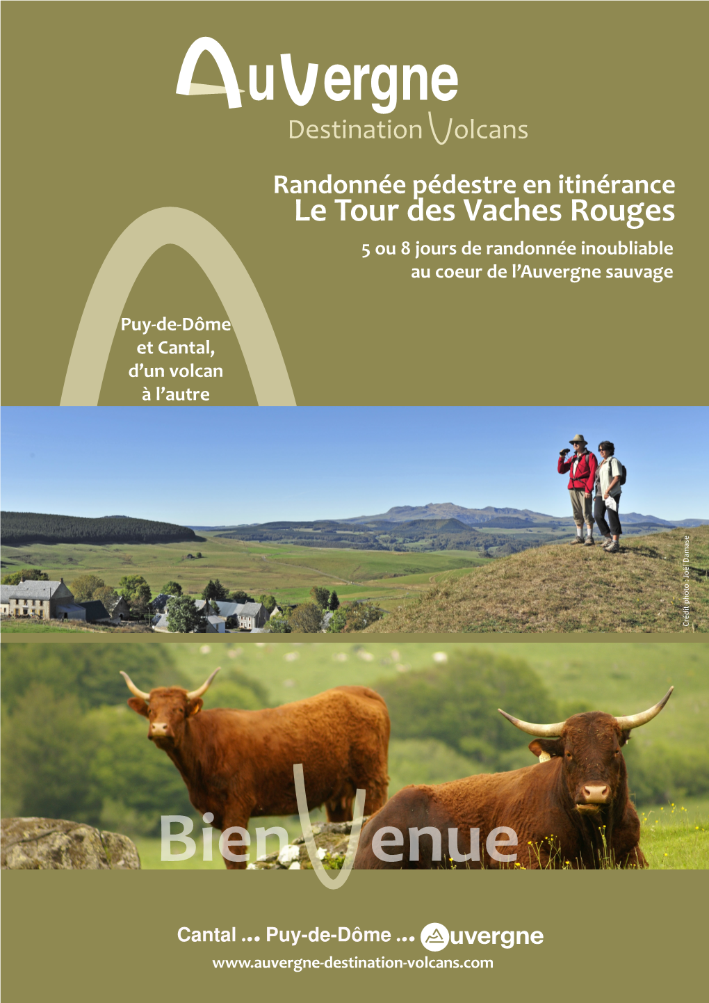 Tour Des Vaches Rouges 5 Ou 8 Jours De Randonnée Inoubliable Au Coeur De L’Auvergne Sauvage